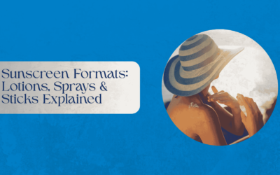 Sunscreen Formats: Lotions, Sprays & Sticks Explained