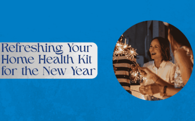 Refreshing Your Home Health Kit for the New Year
