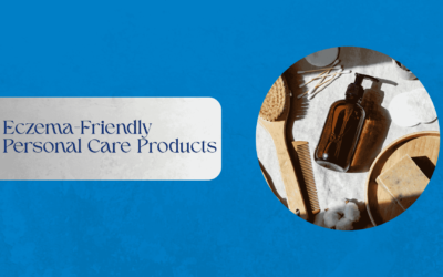 Eczema-Friendly Personal Care Products